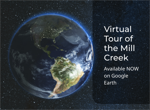Mill Creek Virtual Tour: February 2022